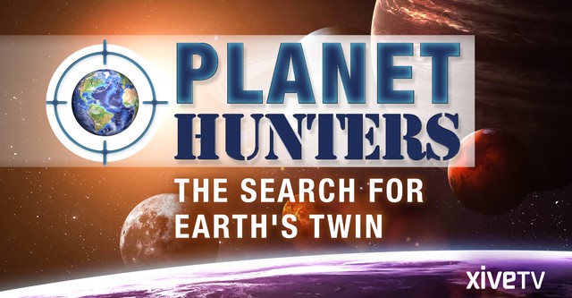 The Nature of Things: Planet Hunters