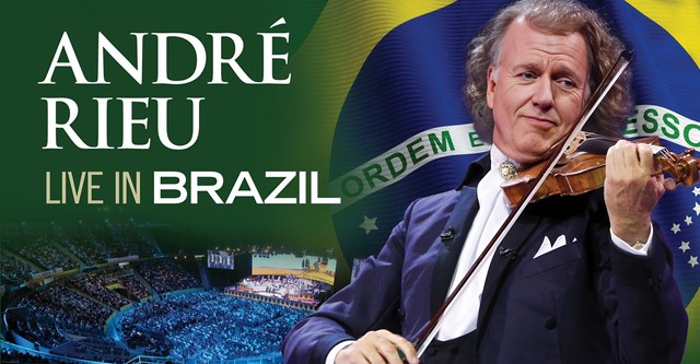 Andre Rieu : Live In Brazil