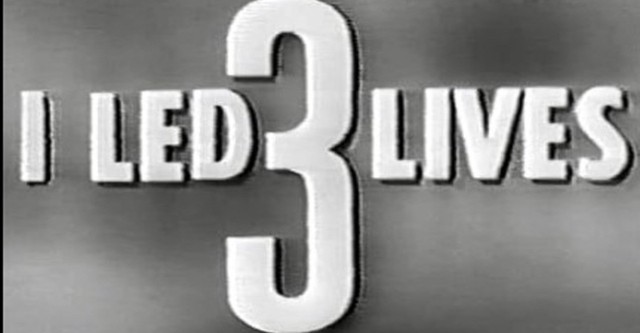 I Led Three Lives