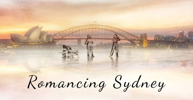 Romancing Sydney