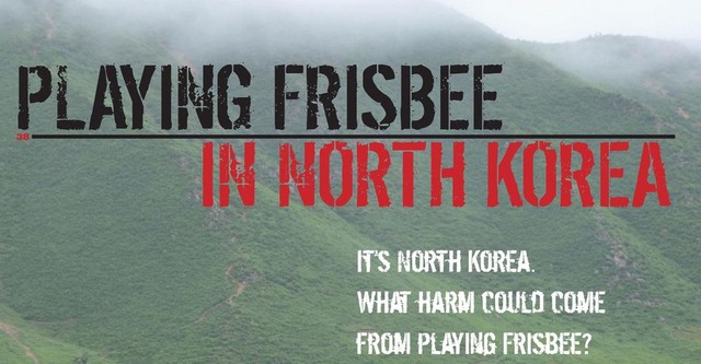 Playing Frisbee in North Korea