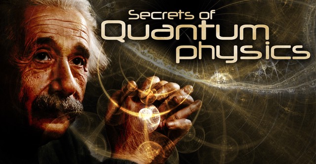 The Secrets of Quantum Physics