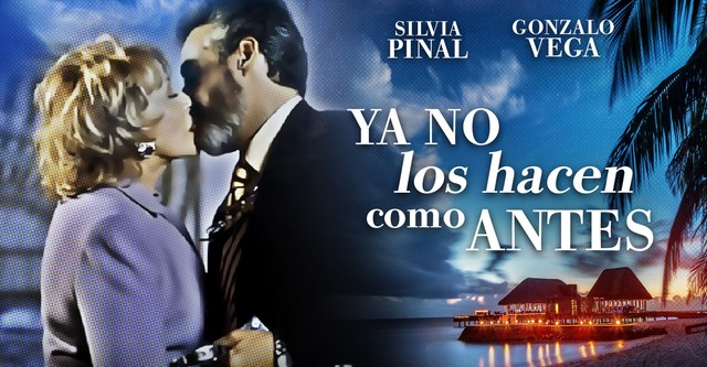 Ya no los hacen como antes