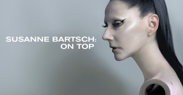 Susanne Bartsch: On Top
