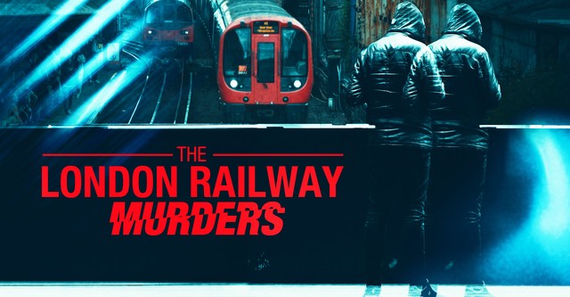 The London Railway Murders