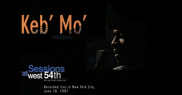 Keb' Mo': Sessions at West 54th