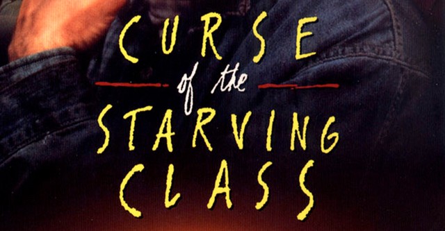 Curse of the Starving Class