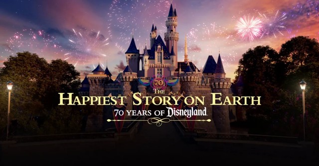 The Happiest Story on Earth: 70 Years of Disneyland