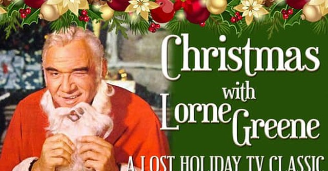 Christmas with Lorne Greene