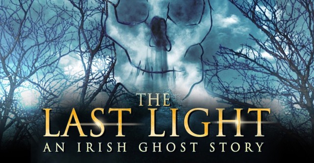 The Last Light: An Irish Ghost Story