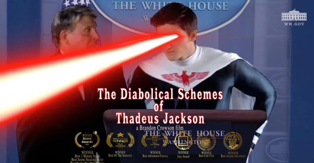 The Diabolical Schemes of Thadeus Jackson