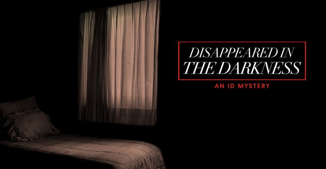 Disappeared in the Darkness: An ID Mystery