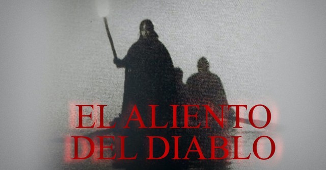 El aliento del diablo