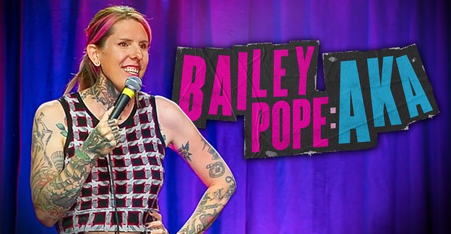 Bailey Pope: AKA