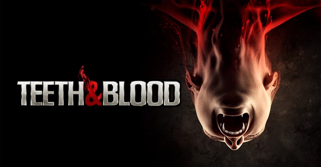 Teeth and Blood
