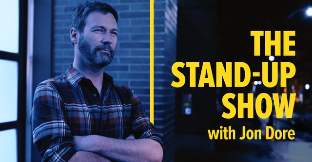 The Stand-Up Show with Jon Dore