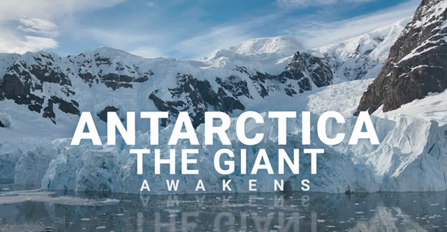 Antarctica: The Giant Awakens