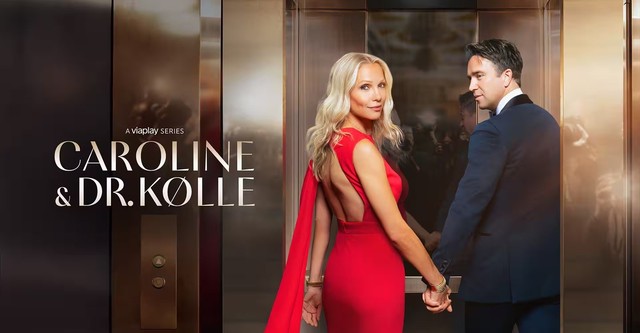 Caroline & Dr. Kølle