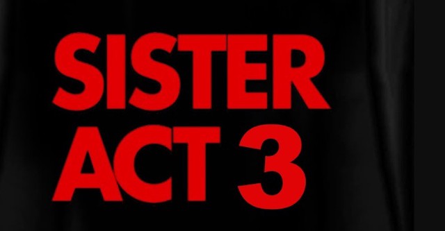 Sister Act 3