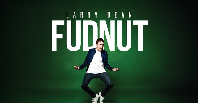 Larry Dean: Fudnut
