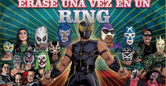 Erase una vez en un Ring