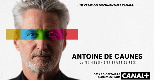 Antoine de Caunes : La vie « rêvée » d'un enfant du rock