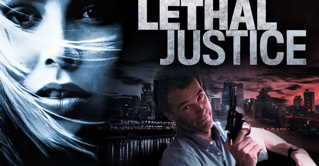 Lethal Justice
