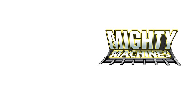 Mighty Machines