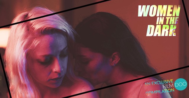 Women in the Dark - OUTtv Shorts Compilation
