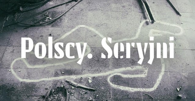 Polscy. Seryjni