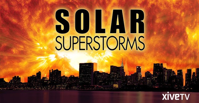 Solar Superstorms