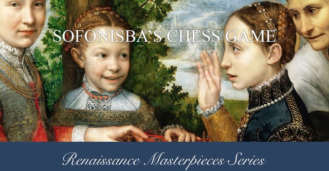 Sofonisba's Chess Game