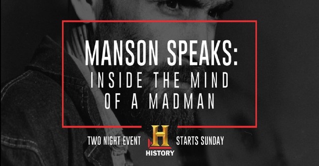 Manson Speaks: Inside the Mind of a Madman