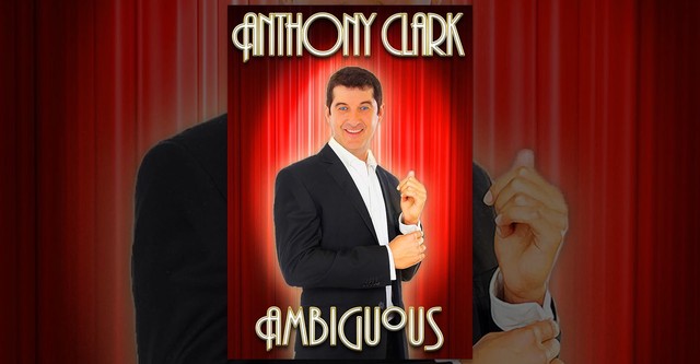 Anthony Clark: Ambiguous