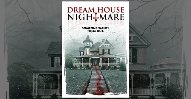 Dream House Nightmare