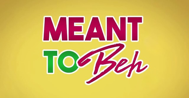 Meant to Beh