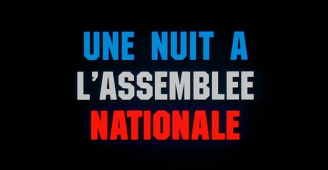 Une nuit à l'Assemblée Nationale