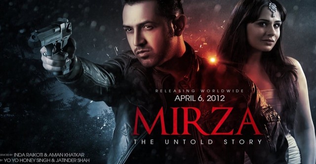 Mirza: The Untold Story