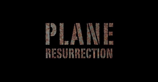 Plane Resurrection