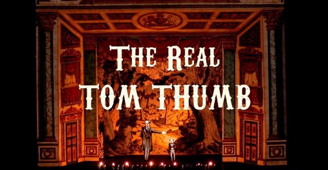 The Real Tom Thumb: History's Smallest Superstar