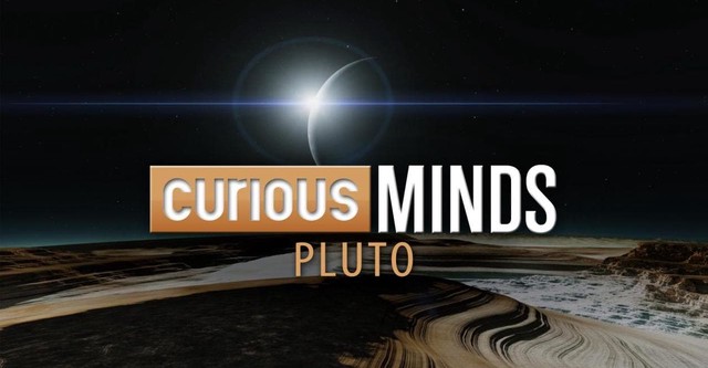 Curious Minds: Pluto