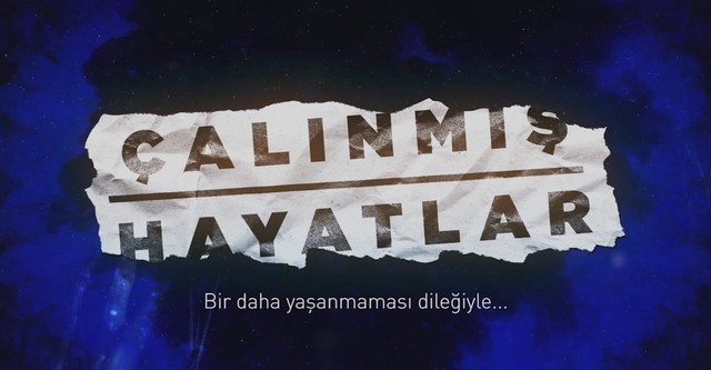 Çalinmis Hayatlar