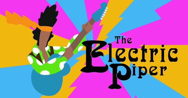 The Electric Piper