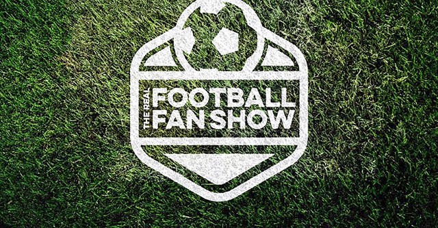 The Real Football Fan Show