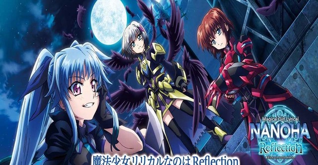 Magical Girl Lyrical Nanoha Reflection