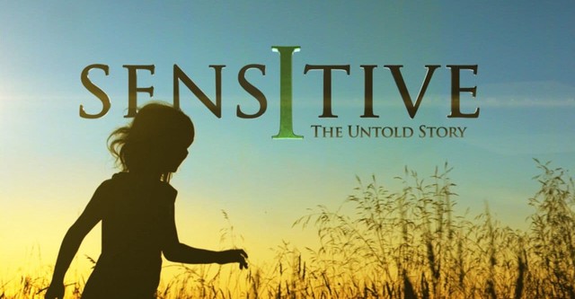 Sensitive: The Untold Story