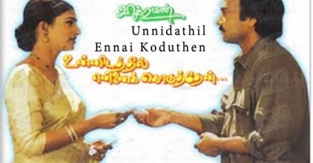 Unnidathil Ennai Koduthen