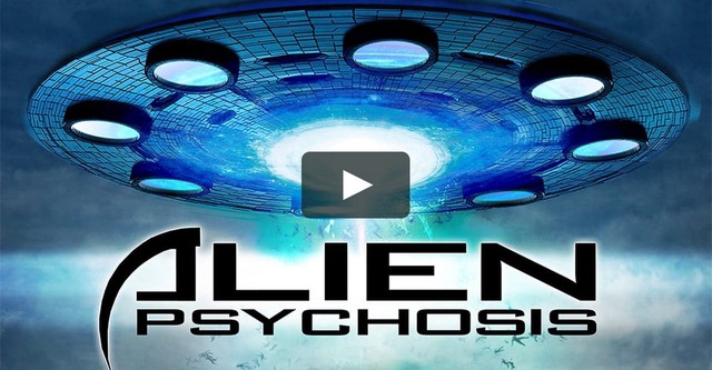 Alien Psychosis