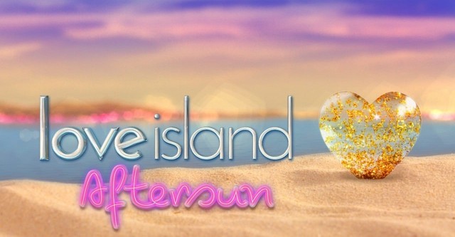 Love Island: Aftersun