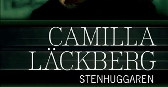 Camilla Läckberg: The Stonecutter